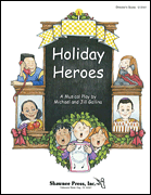 Holiday Heroes Teacher's Edition